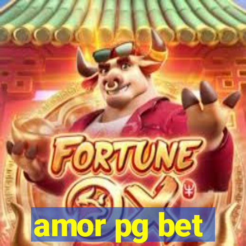 amor pg bet